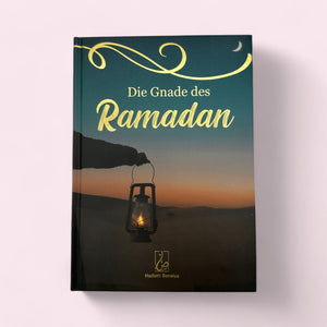 Die Gnade des Ramadan
